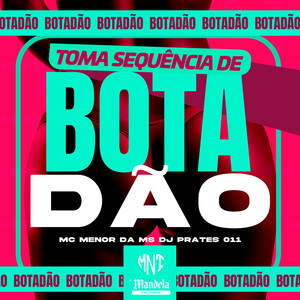 Toma Sequencia de Botadão (Explicit)