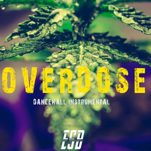 OVERDOSE RIDDIM(feat. Slickwidit Productions)