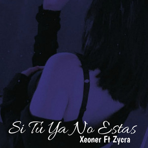 Si Tú Ya No Estás