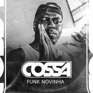 Cossa - Funk Novinha