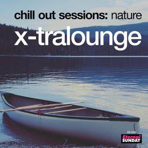 Chill Out Sessions: Nature