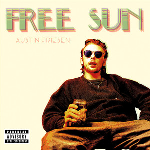 Free Sun (Explicit)