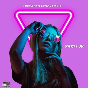 Party Up! (Explicit)