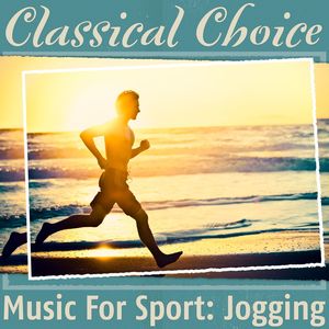 Classical Choice: Music For Sport Jogging
