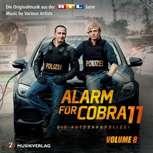 Alarm für Cobra 11, Vol. 8 (Die Originalmusik aus der RTL Serie)