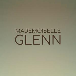 Mademoiselle Glenn