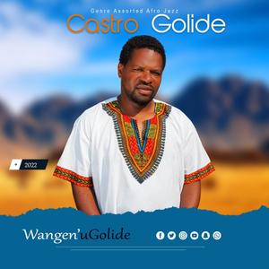 Wangen'uGolide (feat. Prosperity Melinda Mpofu_Mbongikazi) [Explicit]