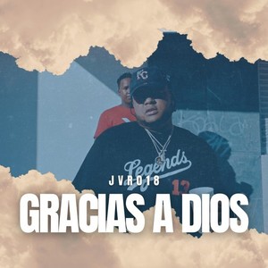 Gracias a Dios (Explicit)