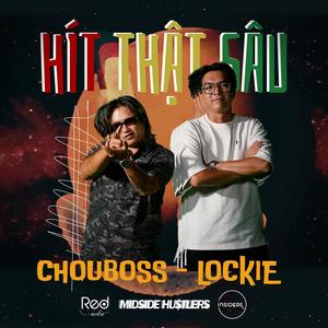 Hít thật sâu (feat. Lockie) [Explicit]