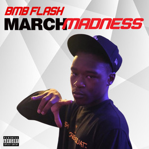 March Madness (Explicit)