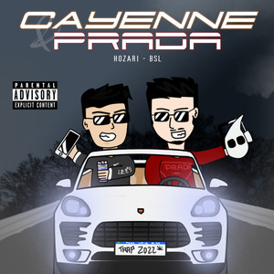 Cayenne & Prada (Explicit)