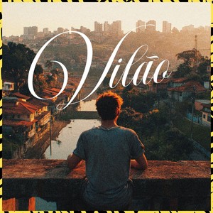 Vilão (Explicit)