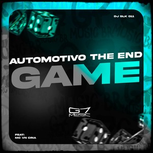Automotivo The End Game (Explicit)