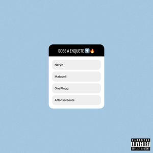 Sobe a enquete (feat. OnePlugg) [Explicit]