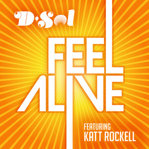 Feel Alive (feat. Katt Rockell)