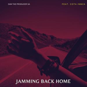 Jamming Back Home (feat. Cota Inmza)