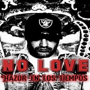 No Love (feat. XavierX Beatz) [Explicit]