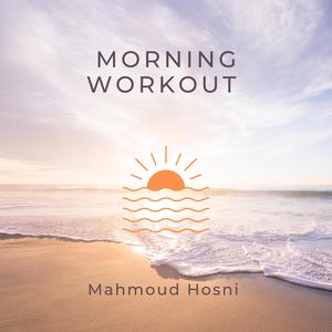 Morning Workout