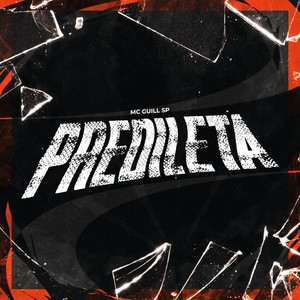 Predileta (Explicit)