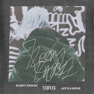 Life's A Movie (Explicit)