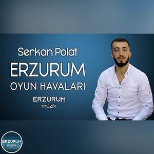 Erzurum Oyun Havaları (Turan, Galadan İndim Düze, Neriman)