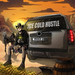 Ice Cold Hustle (Explicit)