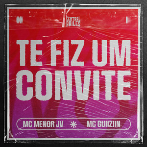 Te Fiz Um Convite (Explicit)