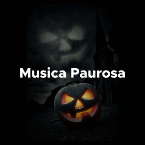 Musica Paurosa - Mix di Suoni Spaventosi, Effetti Sonori e Musica Strumentale per il Giorno di Halloween