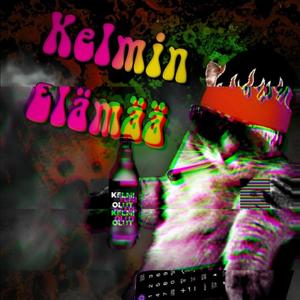 KELMIN ELÄMÄÄ (feat. Extrœm) [Explicit]