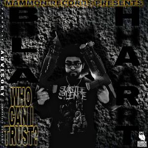 Who Can I Trust ? (Explicit)