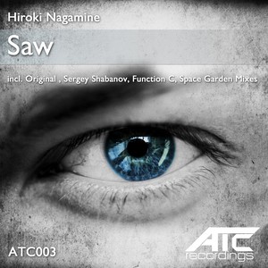 Hiroki Nagamine - Saw (Sergey Shabanov Remix)