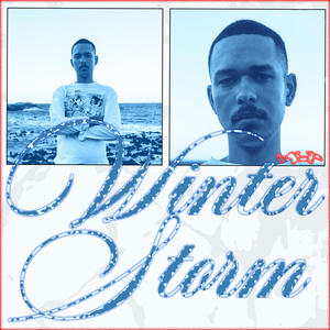 Winters Storm (Explicit)