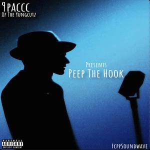 Peep The Hook (Explicit)