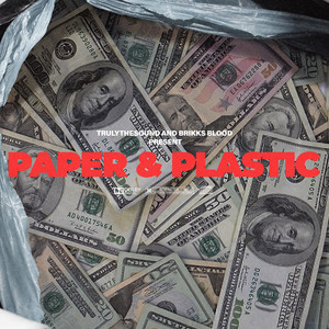 Paper and Plastic (Explicit)