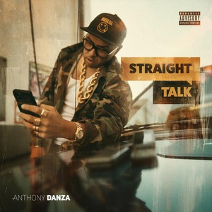 Straight Talk (Explicit)
