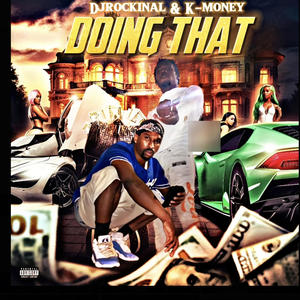 DOING THAT (Explicit)