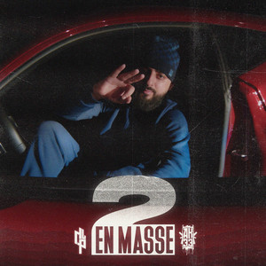 En Masse 2 (Explicit)