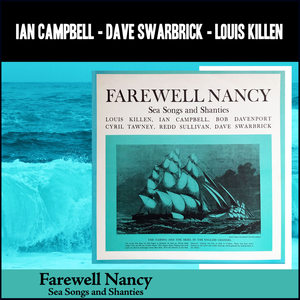 Farewell Nancy - Sea Songs and Shanties (Album of 1958)