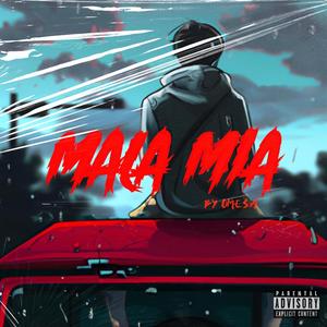 Mala Mía (Explicit)