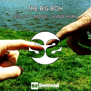 Feel You (Manuel Grandi Remix)