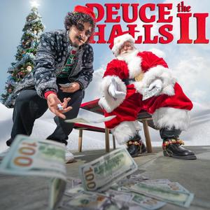 DEUCE the HALLS 2 (Explicit)