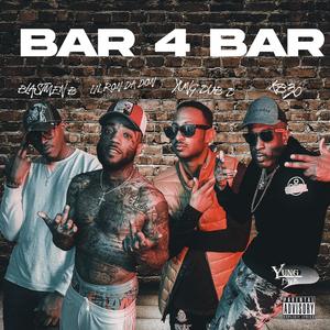 Bar 4 Bar (feat. Lil Ron Da Don, KBzo & Blastmen B) [Explicit]