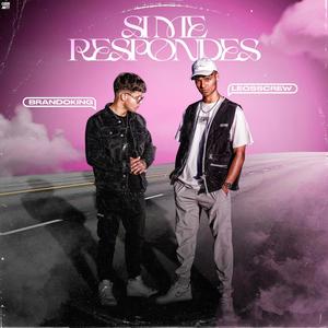 Si me respondes (Explicit)