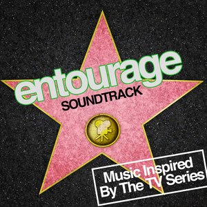 Entourage Soundtrack (Music Inspired by the TV Series)