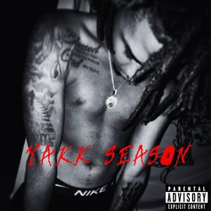 YAKK SEASON (Explicit)