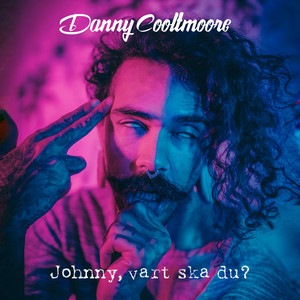 JOHNNY, VART SKA DU? (Explicit)