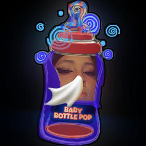 Baby Bottle Pop (Explicit)