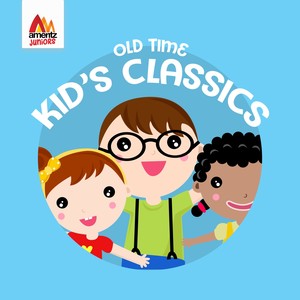 Old Time Kid's Classics