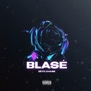 Blasé (Explicit)