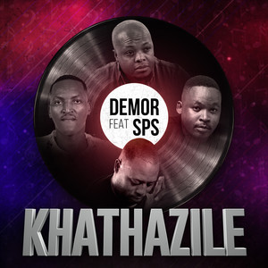 Khathazile(feat. SPS)
